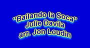 Bailando la Soca, Performed by Jon Loudin